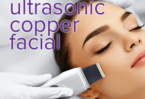 New: Ultrasonic Copper Facial